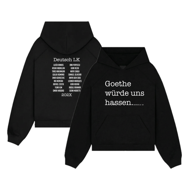 Deutsch LK - Goethe würde uns hassen #7